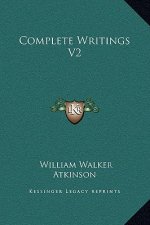 Complete Writings V2