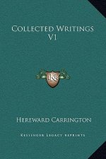 Collected Writings V1