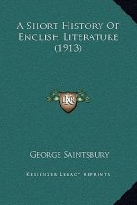 A Short History Of English Literature (1913)