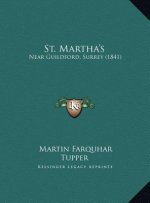 St. Martha's: Near Guildford, Surrey (1841)
