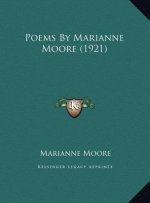 Poems By Marianne Moore (1921)