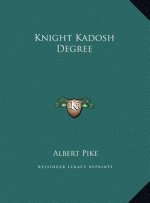 Knight Kadosh Degree