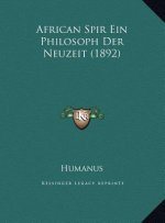 African Spir Ein Philosoph Der Neuzeit (1892)