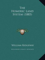 The Homeric Land System (1885)