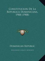 Constitucion De La Republica Dominicana, 1908 (1908)