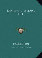 Death And Eternal Life