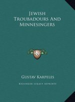 Jewish Troubadours And Minnesingers