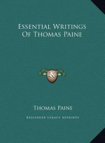 Essential Writings Of Thomas Paine