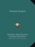 Twelve Songs
