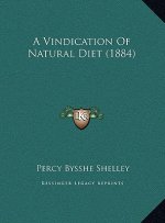 A Vindication Of Natural Diet (1884)