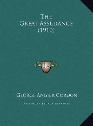 The Great Assurance (1910)