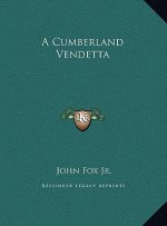 A Cumberland Vendetta