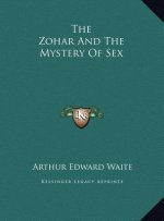 The Zohar And The Mystery Of Sex