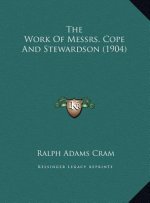 The Work Of Messrs. Cope And Stewardson (1904)