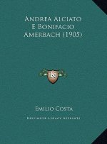 Andrea Alciato E Bonifacio Amerbach (1905)