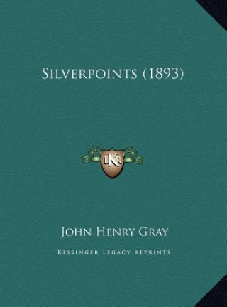 Silverpoints (1893)