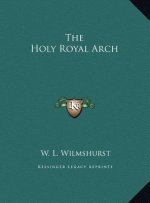 The Holy Royal Arch