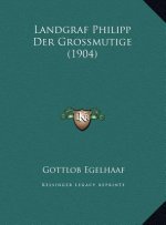 Landgraf Philipp Der Grossmutige (1904)