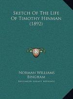 Sketch Of The Life Of Timothy Hinman (1892)