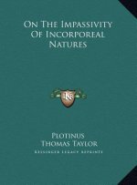 On The Impassivity Of Incorporeal Natures