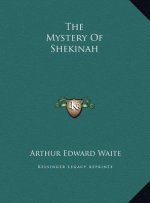 The Mystery Of Shekinah