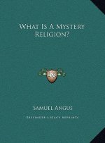 What Is A Mystery Religion?