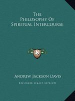 The Philosophy Of Spiritual Intercourse