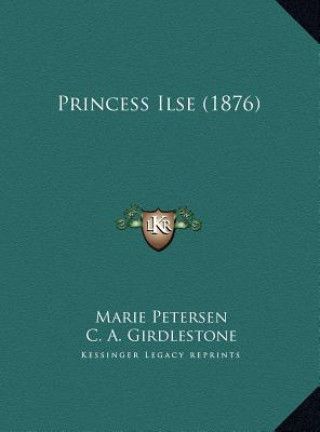 Princess Ilse (1876)