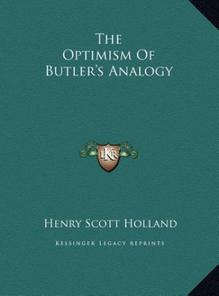 The Optimism of Butler's Analogy