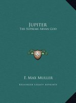 Jupiter: The Supreme Aryan God