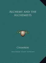 Alchemy and the Alchemists