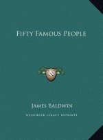 Fifty Famous People