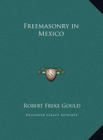 Freemasonry in Mexico