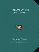 Wisdom of the Ancients