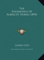 The Engravings of Albrecht Durer (1894)