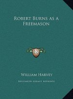 Robert Burns as a Freemason