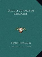 Occult Science in Medicine