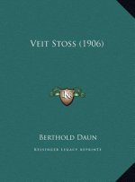 Veit Stoss (1906)