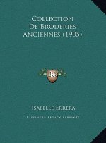 Collection De Broderies Anciennes (1905)