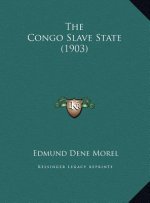 The Congo Slave State (1903)