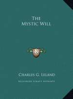 The Mystic Will