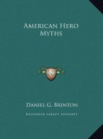 American Hero Myths