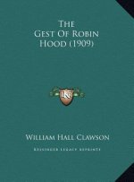 The Gest Of Robin Hood (1909)