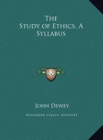 The Study of Ethics, A Syllabus