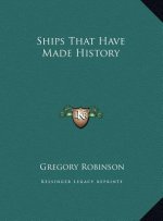 Ships That Have Made History