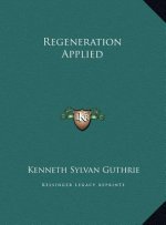 Regeneration Applied