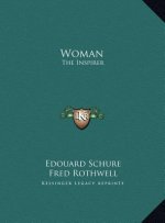 Woman: The Inspirer