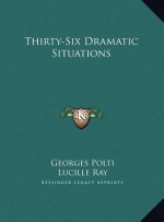 Thirty-Six Dramatic Situations