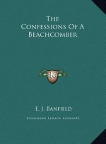The Confessions Of A Beachcomber