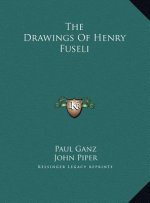The Drawings Of Henry Fuseli